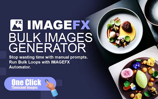ImageFX Automator: Bulk AI Image Generator sa Chrome - Screenshot 1